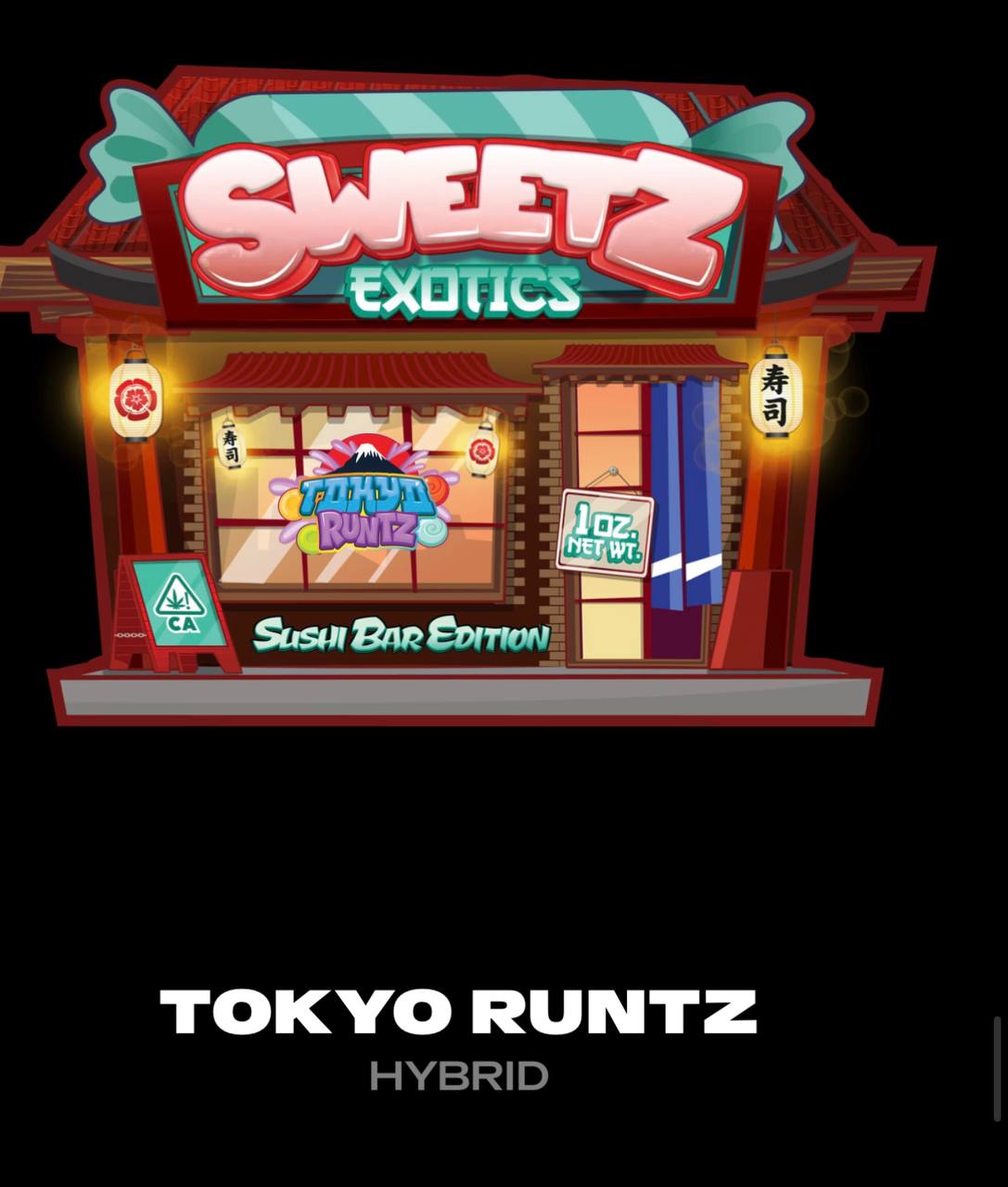 Tokyo Runtz Sushi Bar Edition